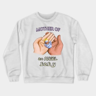 Mother of an Angel Baby (Interracial 3) T-Shirt Crewneck Sweatshirt